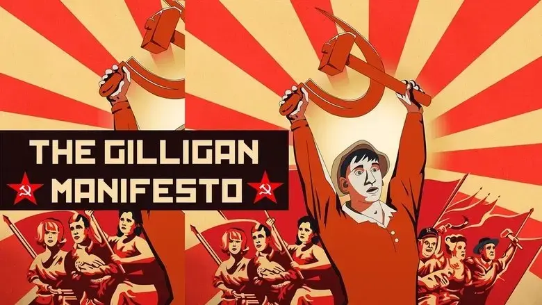The Gilligan Manifesto (2018)
