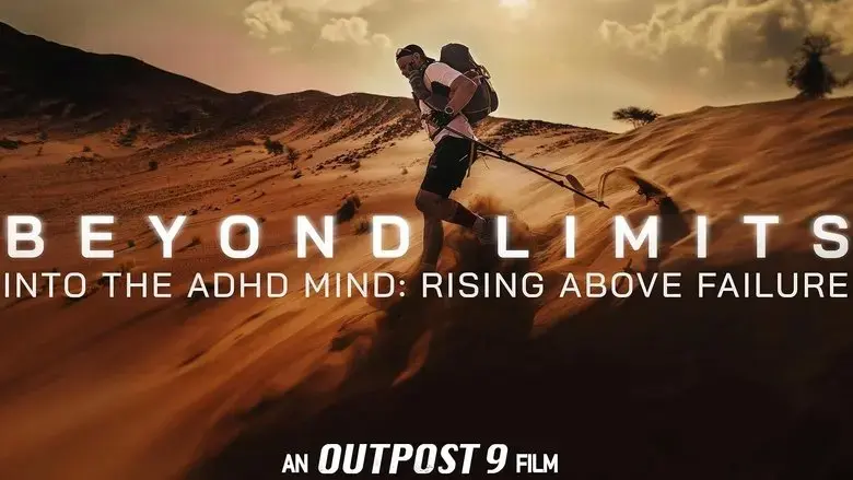 Beyond Limits: Into the ADHD Mind: Rising Above Failure (2025)