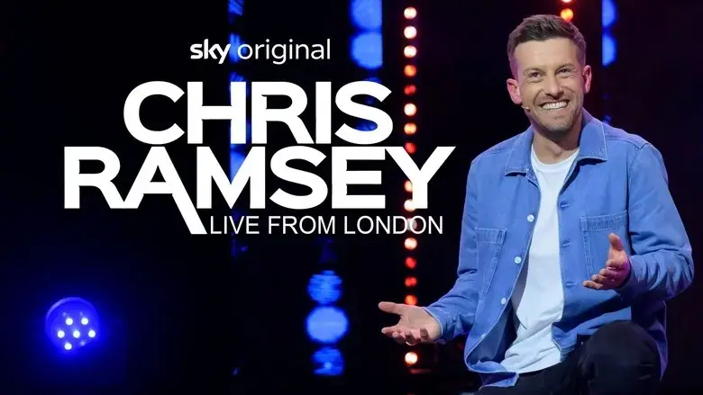 Chris Ramsey: Live from London (2024)