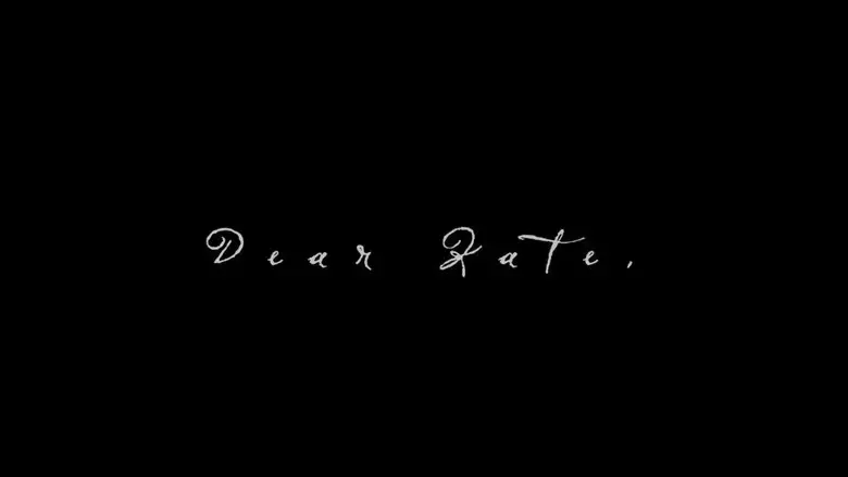 Dear Kate, (2024)