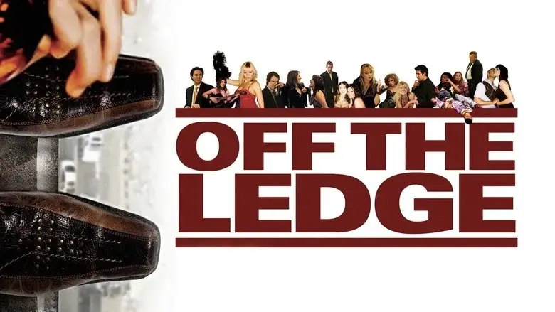 Off the Ledge (2009)