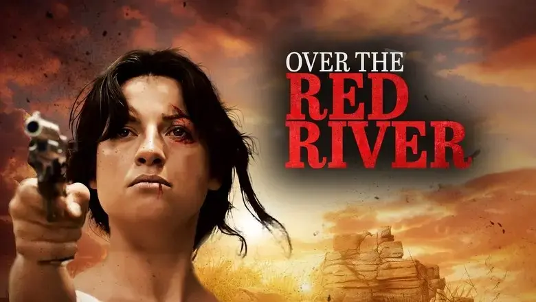 Over the Red River (2024)
