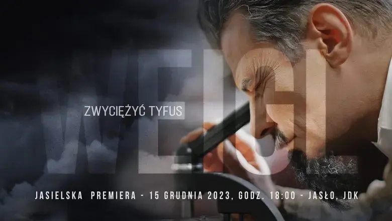 Weigl - zwyciezyc tyfus (2023)