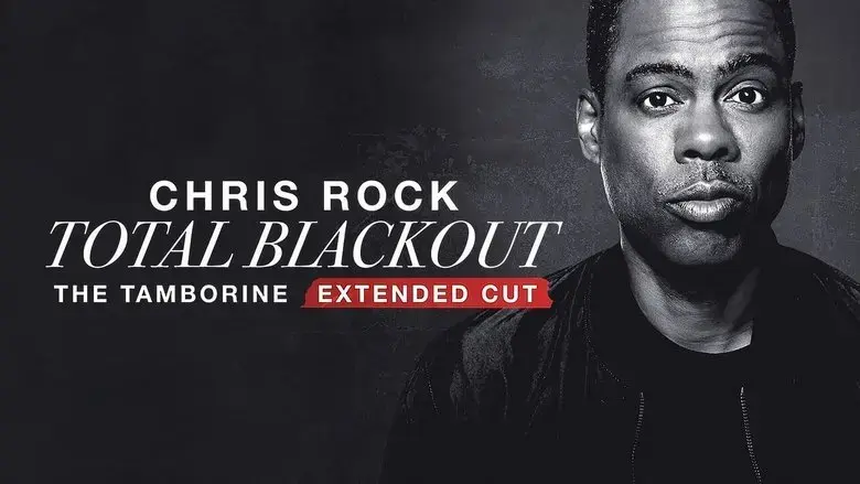 Chris Rock Total Blackout: The Tamborine Extended Cut (2021)