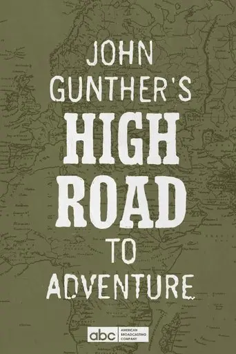 John Gunther's High Road (1959)