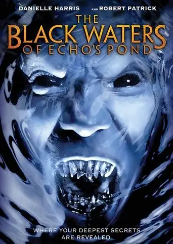 The Black Waters Of Echo's Pond (2013)