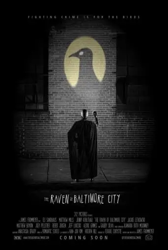 The Raven of Baltimore City (2025)