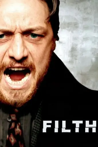 Filth (2013)