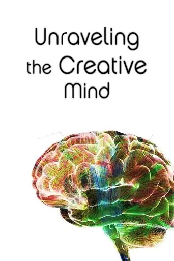 Unraveling The Creative Mind (2016)