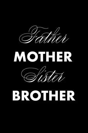 Father Mother Sister Brother (2025)