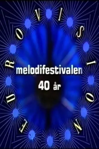 Melodifestivalen 40 år (1995)