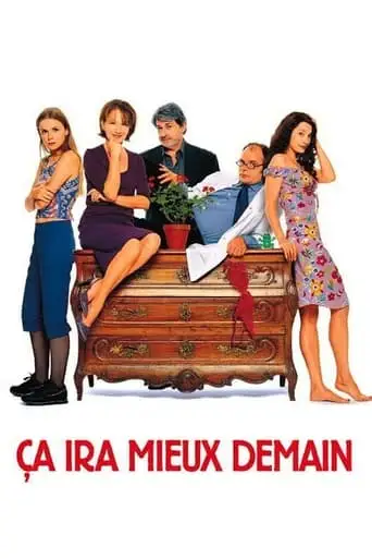 Ca Ira Mieux Demain (2000)