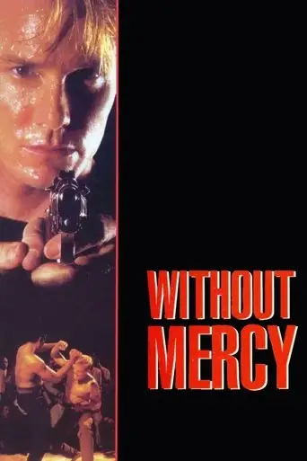Without Mercy (1996)