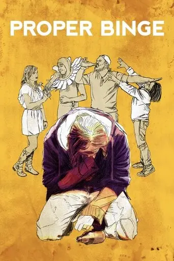 Proper Binge (2015)