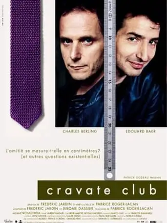 Cravate club (2002)
