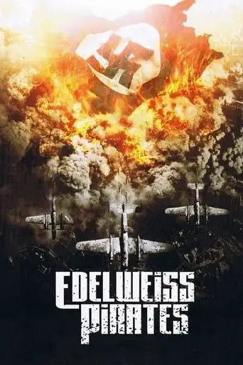 The Edelweiss Pirates (2004)