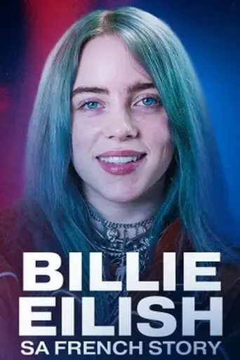 Billie Eilish, sa french story (2025)