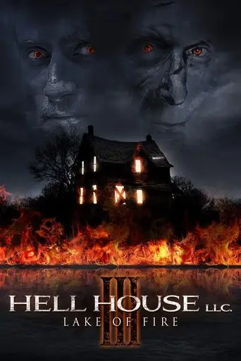 Hell House LLC III: Lake of Fire (2019)