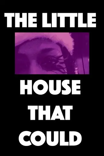 The Little House That Could (2013)
