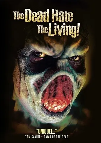 The Dead Hate the Living! (2000)
