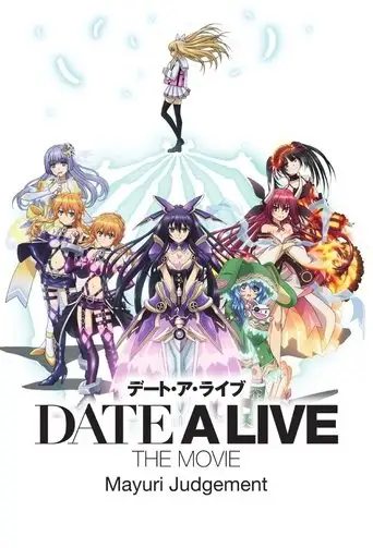Date A Live: Mayuri Judgment (2015)
