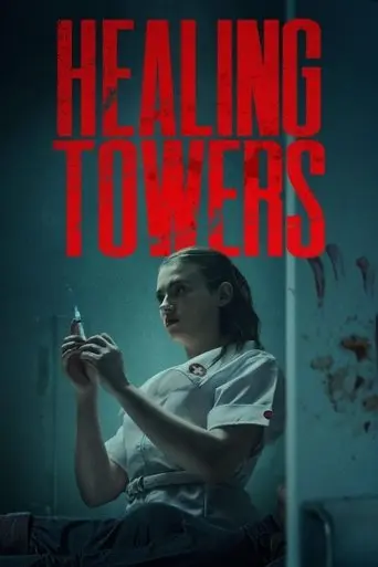 Healing Towers (2025)