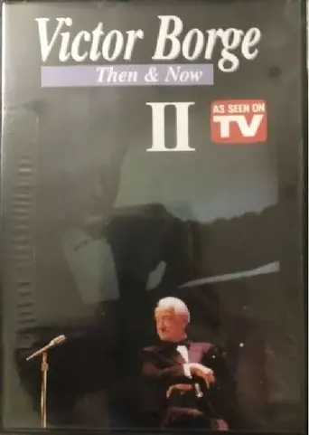Victor Borge: Then and Now, Vol. II (2002)