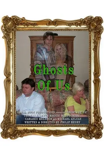 Ghosts of Us (2012)