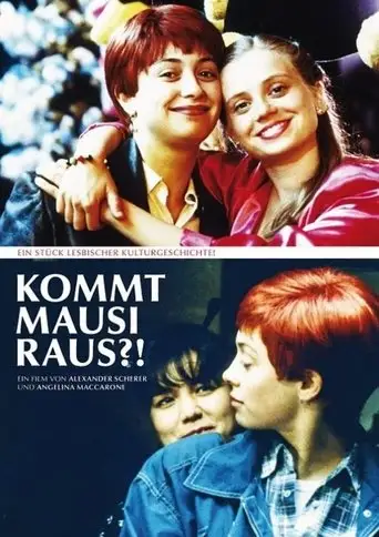Is Mausi Coming Out? (1995)