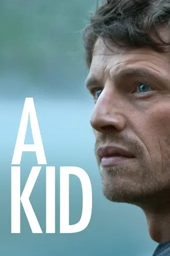 A Kid (2016)