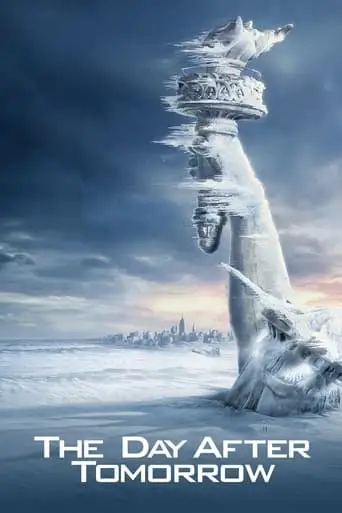 The Day After Tomorrow (2004)