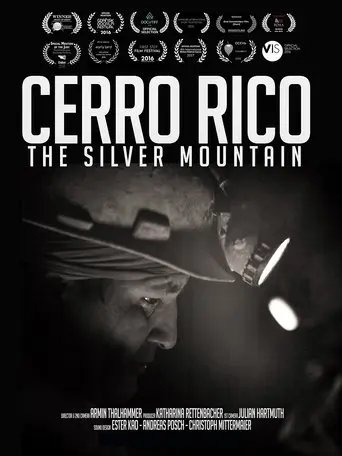 Cerro Rico: The Silver Mountain (2015)