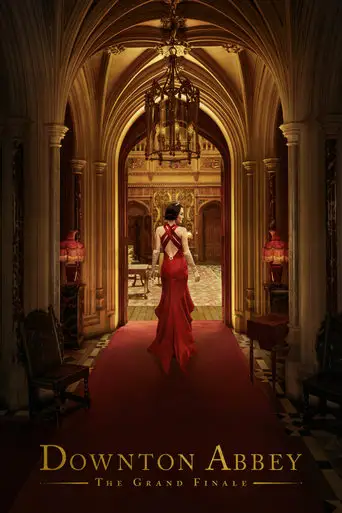 Downton Abbey: The Grand Finale (2025)