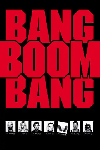 Bang, Boom, Bang (1999)