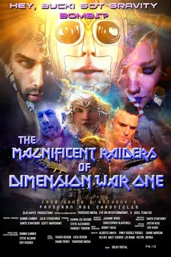 The Magnificent Raiders of Dimension War One (2025)