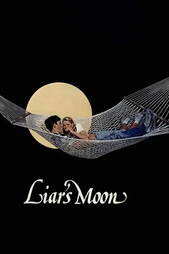 Liar's Moon (1982)