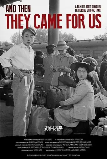 And Then They Came for Us (2017)