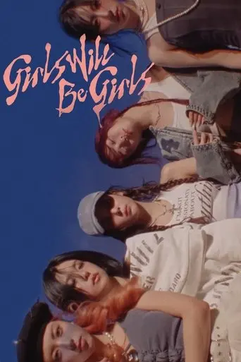 Girls Will Be Girls (2025)