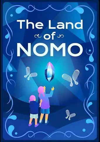 The Land of NOMO (2025)