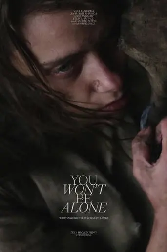 You Won't Be Alone (2022)