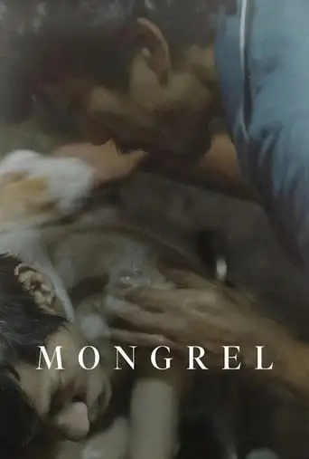 Mongrel (2025)