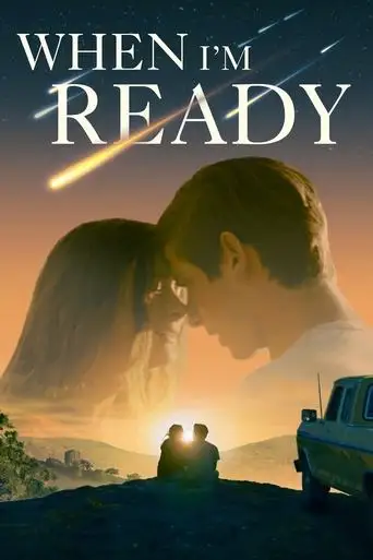 When I'm Ready (2025)