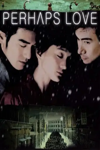 Perhaps Love (2005)