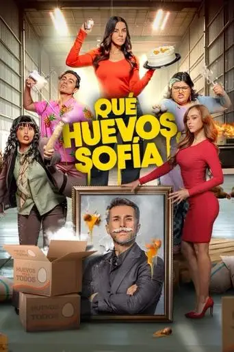 ¡Qué Huevos, Sofía! (2025)