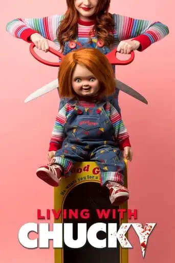 Living with Chucky (2022)