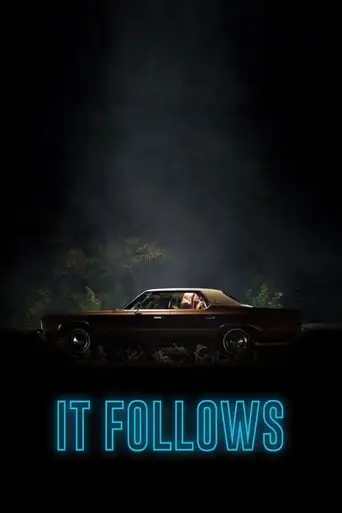 It Follows (2015)