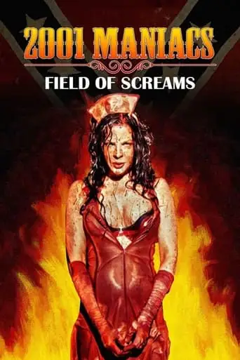 2001 Maniacs: Field of Screams (2010)