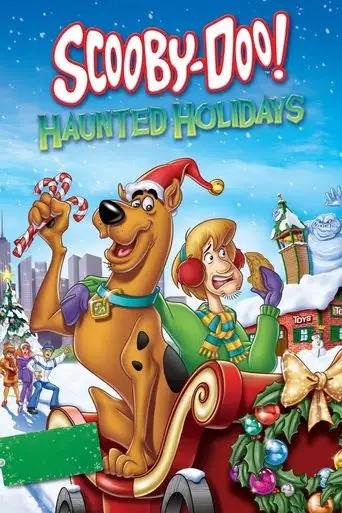 Scooby-Doo! Haunted Holidays (2012)