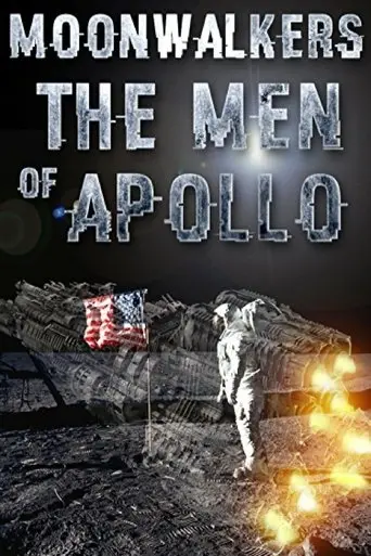 Moonwalkers: The Men Of Apollo (2000)