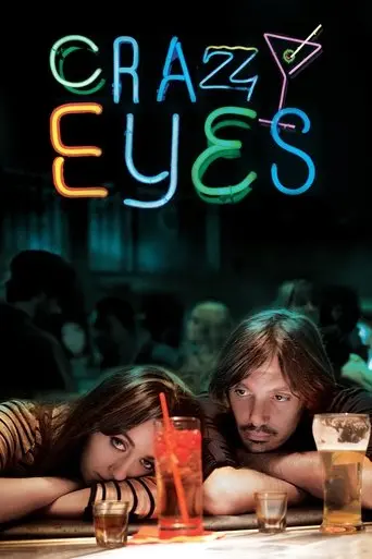 Crazy Eyes (2012)